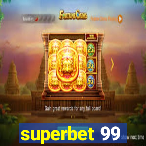 superbet 99